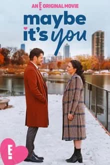 Maybe It's You (2023) [NoSub]