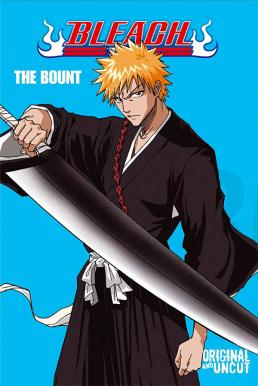 Bleach Season 4 (2006) เทพมรณะ The Bount