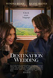 Destination Wedding (2018) ไปงานแต่งเขา แต่เรารักกัน