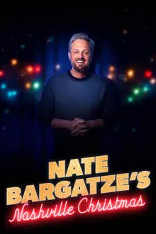 Nate Bargatze's Nashville Christmas (2024) [NoSub]