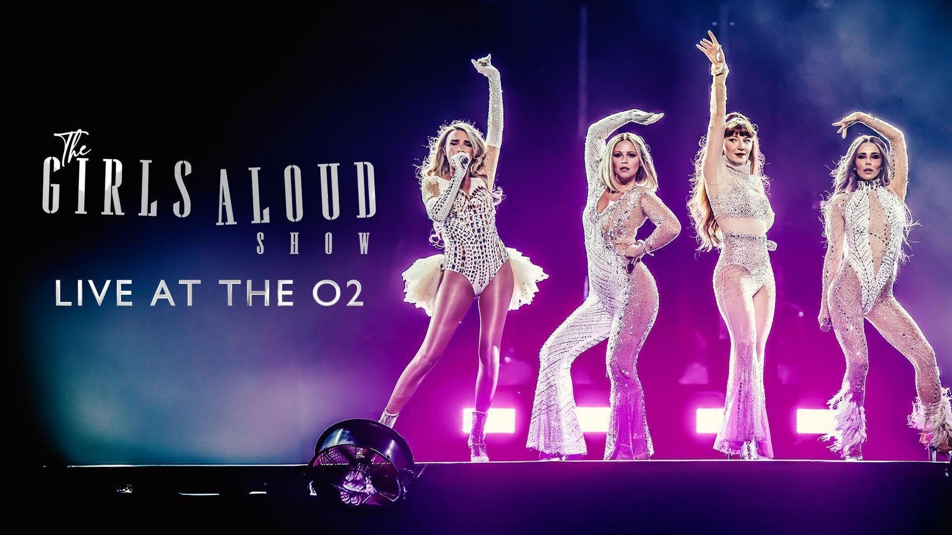 The Girls Aloud Show: Live at the O2 (2024) [NoSub]