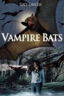 Vampire Bats (2005) แวมไพร์ แบ็ทส์ ฝูงเพชฌฆาตรัตติกาล