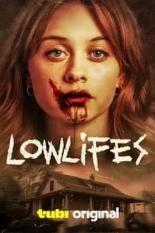 Lowlifes (2024) [NoSub]