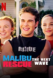 Malibu Rescue The Next Wave (2020) ทีมกู้ภัยมาลิบู คลื่นลูกใหม่