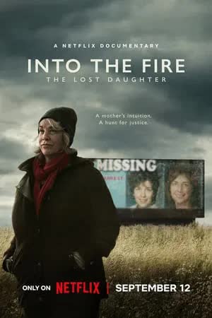 Into the Fire The Lost Daughter Season 1 (2024) ลูกสาวที่หายไป