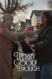 Merry Good Enough (2023) [NoSub]