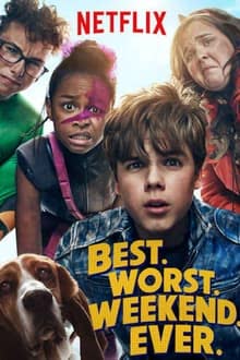 Best Worst Weekend Ever Season 1 (2018) สุดสัปดาห์สนุกร้ายวายป่วง [พากย์ไทย]