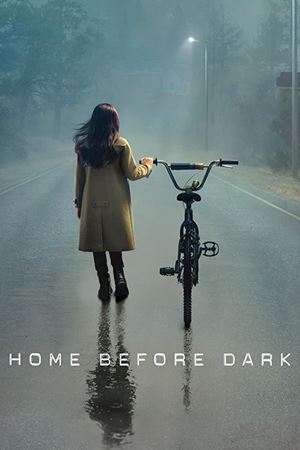 Home Before Dark Season 1 (2020) นักข่าววัยเยาว์ และปริศนาลักพาตัว