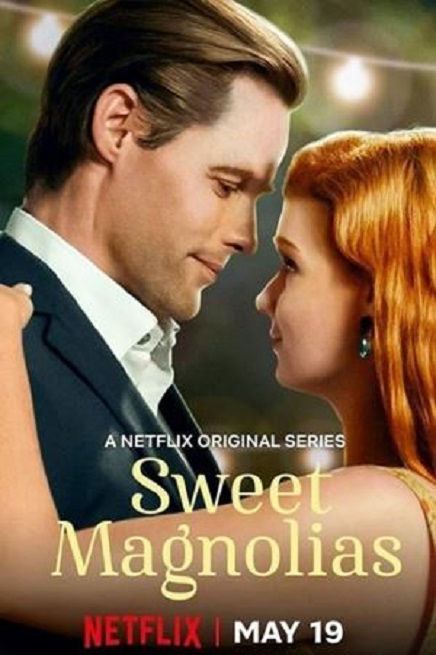 Sweet Magnolias Season 1 (2020) หวาน กร้าว แกร่ง