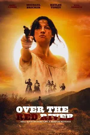 Over the Red River (2024) [NoSub]