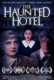 The Haunted Hotel (2021)