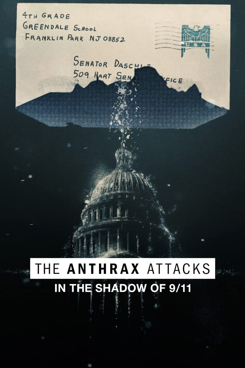 The Anthrax Attacks (2022)