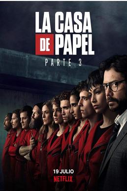 Money Heist Season 3 (2019) ทรชนคนปล้นโลก    