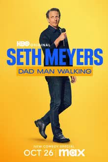 Seth Meyers: Dad Man Walking (2024) [NoSub]