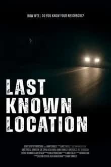 Last Known Location (2024) [NoSub]