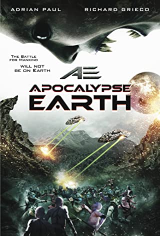 Apocalypse Earth (2013) สยองโลกมฤตยู