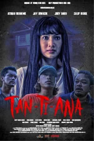 Tan-Ti-Ana (2024) ทัน-ติ-อนา