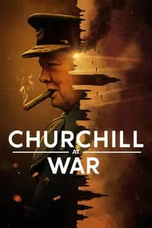 Churchill at War Season 1 (2024) สงครามของเชอร์ชิลล์