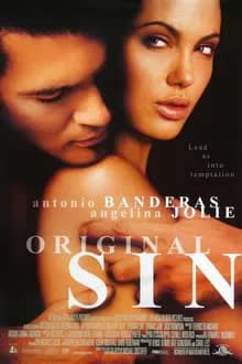 Original Sin (2001) ล่าฝันพิศวาส บาปปรารถนา กับดักมรณะ