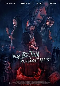 Para Betina Pengikut Iblis (2023) [NoSub]