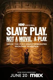 Slave Play. Not a Movie. A Play. (2024) [NoSub]